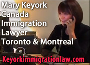 Mary Keyork, LLB LLM  Canada Immigration Lawyer, Certified Immigration Specialist in Ontario, with offices in Montreal, Quebec and Toronto, Ontario, fluent in French, Armenian and some Spanish